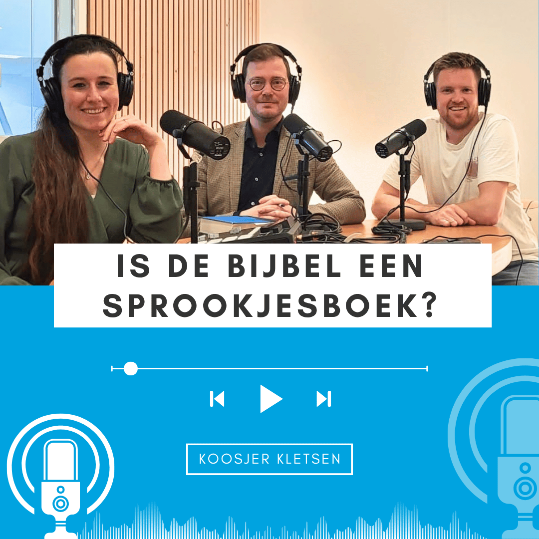 Koosjer Kletsen - Geloven en Israël • Is de Bijbel een sprookjesboek? #3