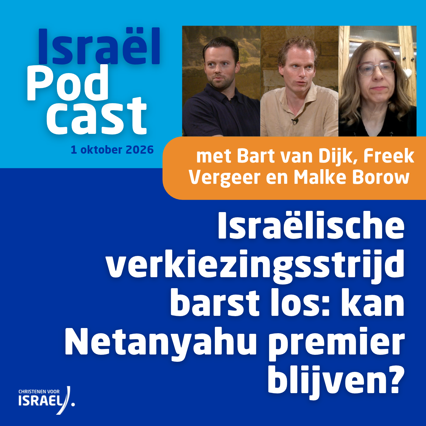 Podcast 1 oktober • Israëlische verkiezingsstrijd barst los: kan Netanyahu premier blijven?