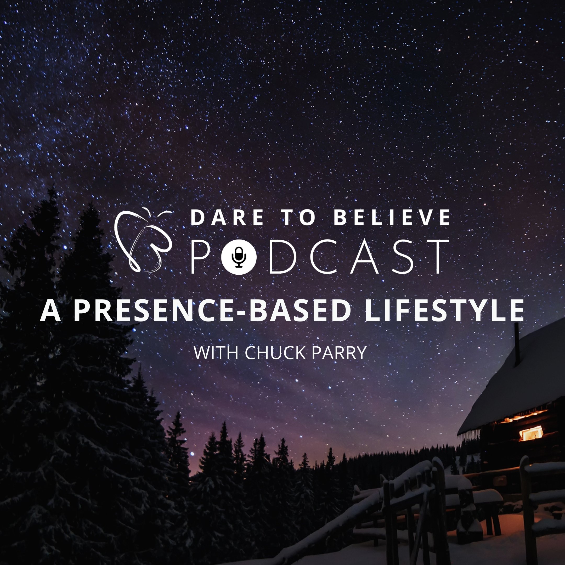 4.04 Chuck Parry: A Presence-Based Lifestyle