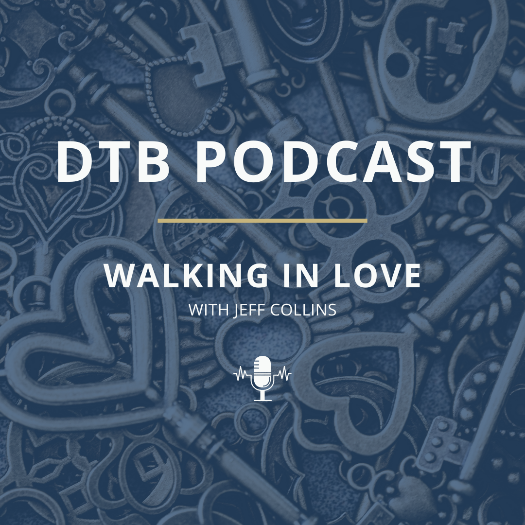 3.13 Jeff Collins: Walking in Love