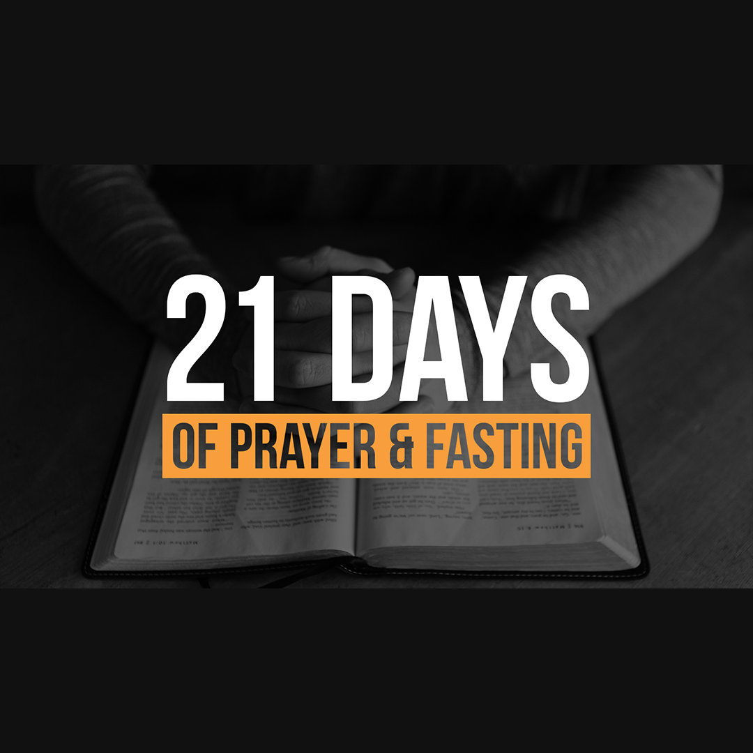 21 Days of Prayer Week 3