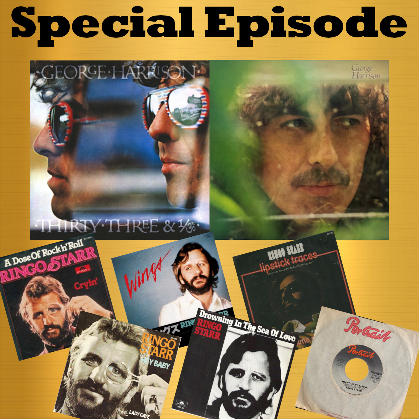 Special Episode: George and Ringo