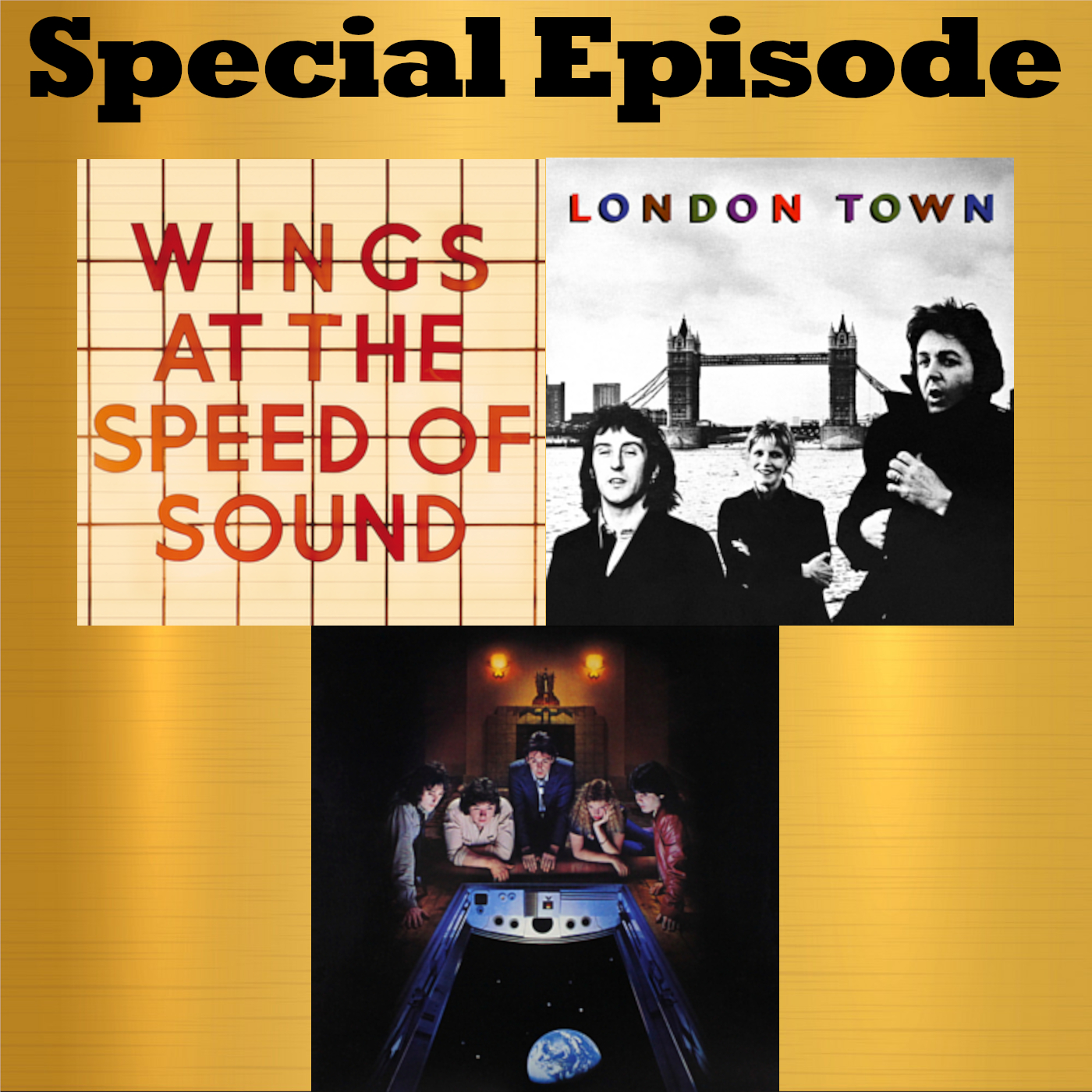 Special Episode: Paul and Wings