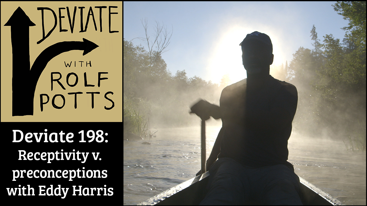 Preconceptions can blur what you see firsthand on the road (with Eddy Harris)