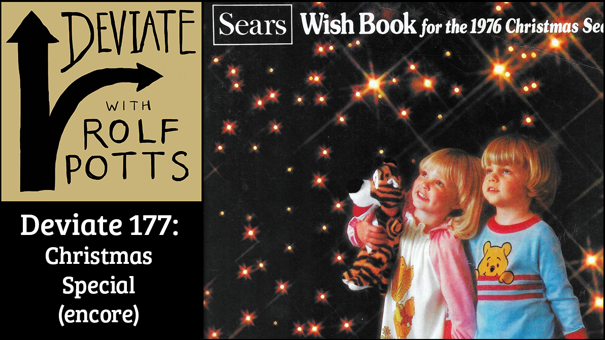 Holiday Special: Celebrating the Sears Christmas Wish Book [encore]