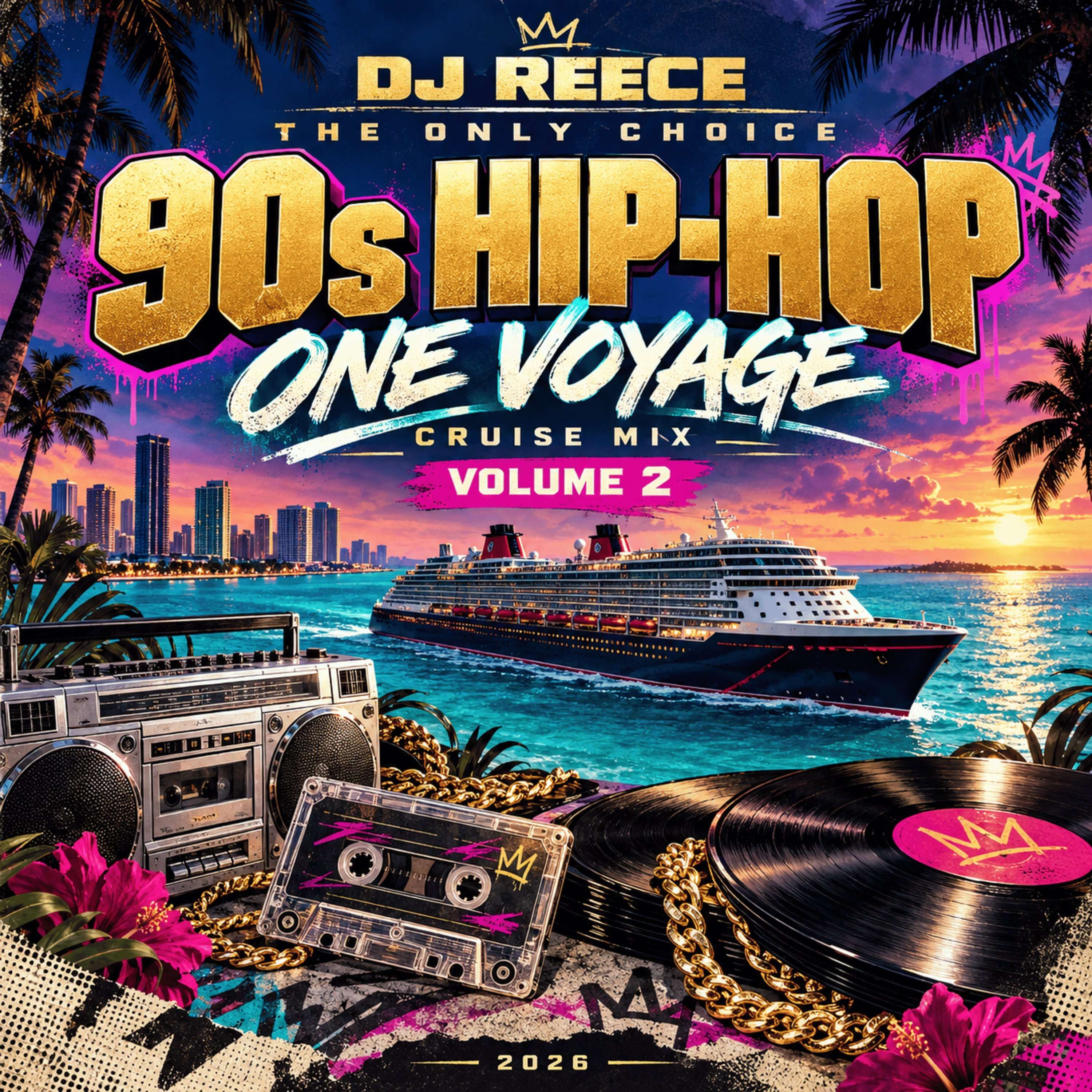 90's Hip-Hop | ONE Voyage 2026 Cruise Mix - Vol 2