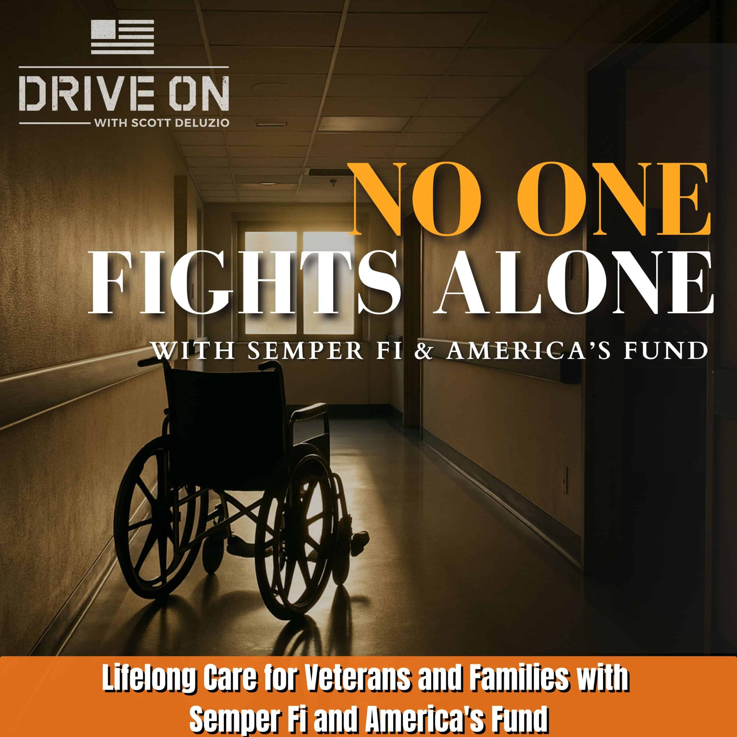 Lifelong Care for Veterans and Families with Semper Fi and America's Fund