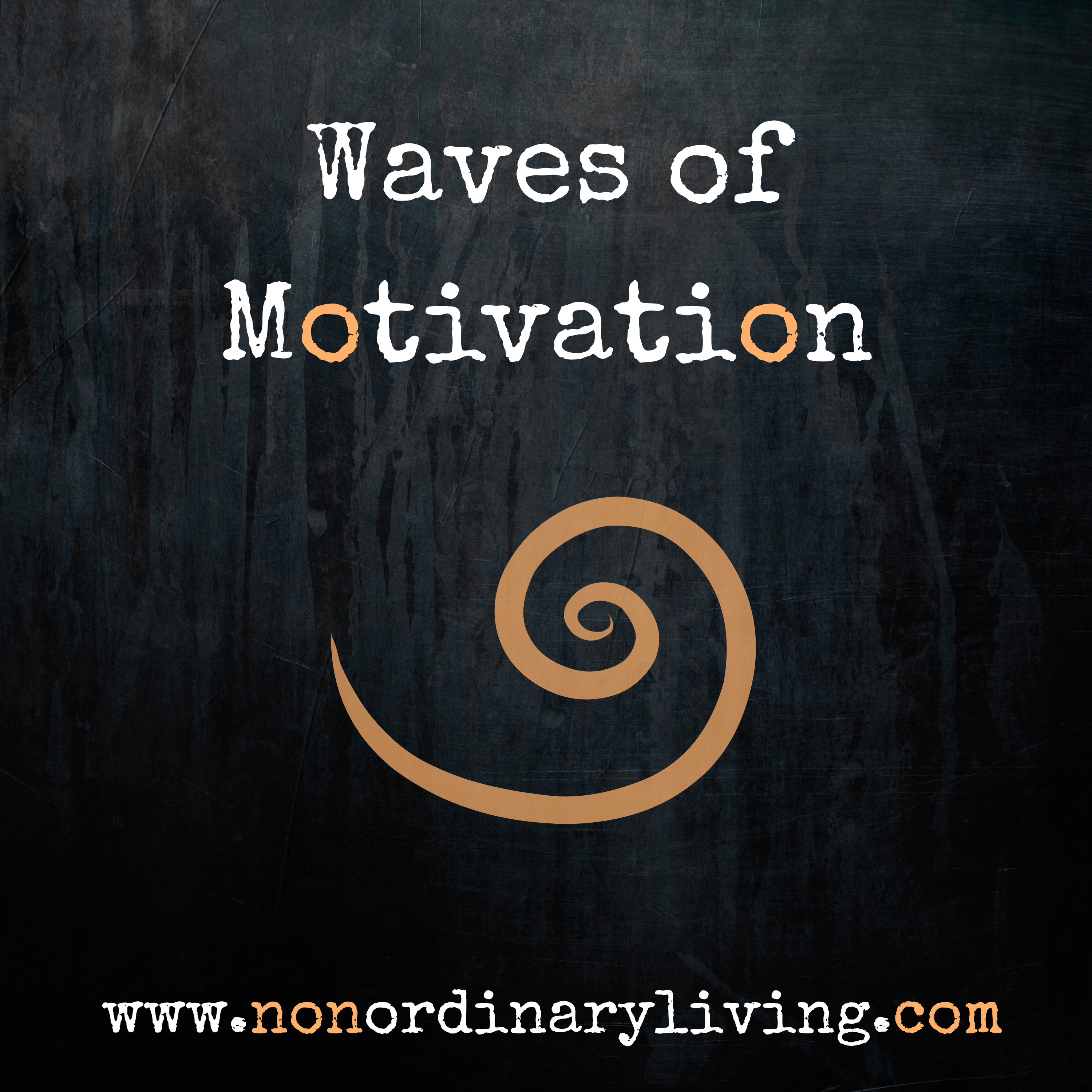 Waves of Motivation