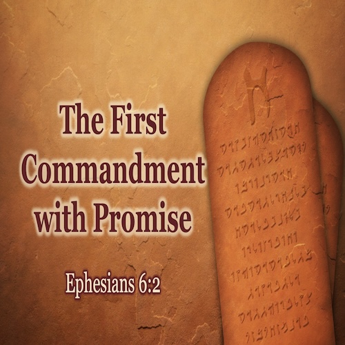 "The First Commandment with Promise"-Eph. 6:2-Mike Stone, Senior Pasto