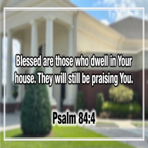 "The Blessing of a Local Church"-Psalm 84-Mike Stone, Senior Pastor