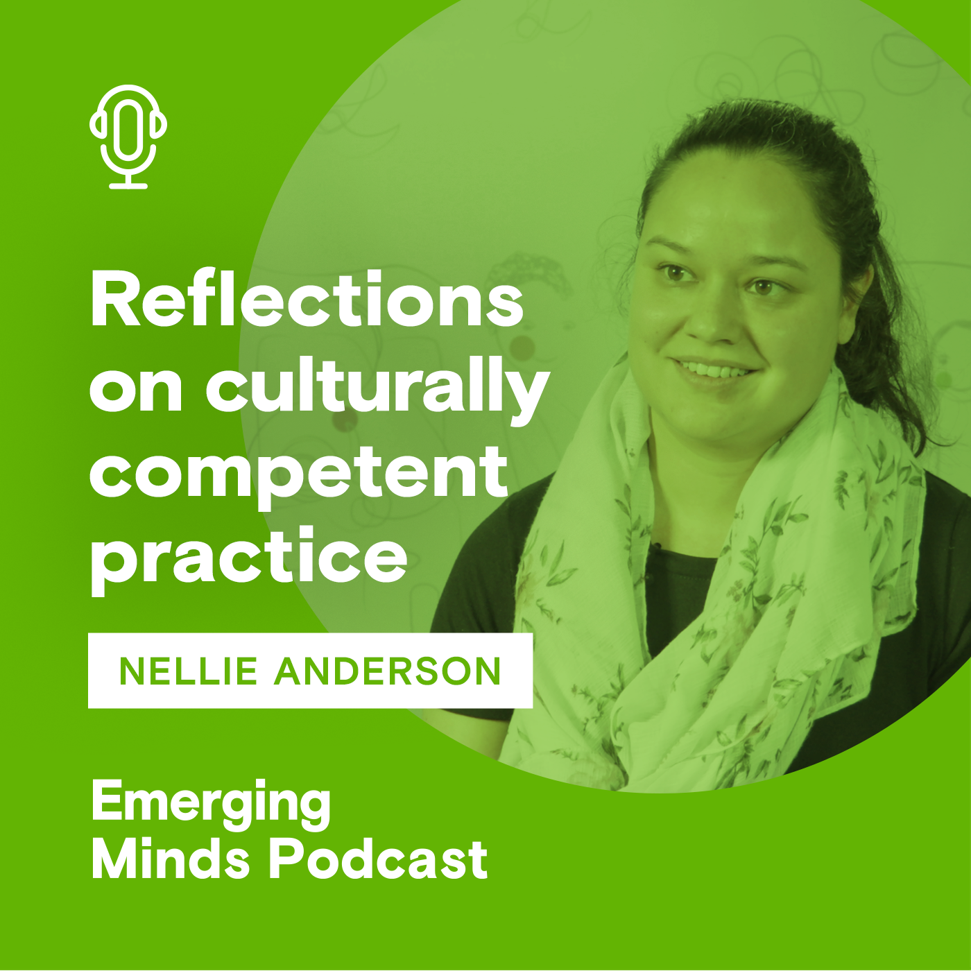 Reflections on culturally competent practice with Nellie Anderson