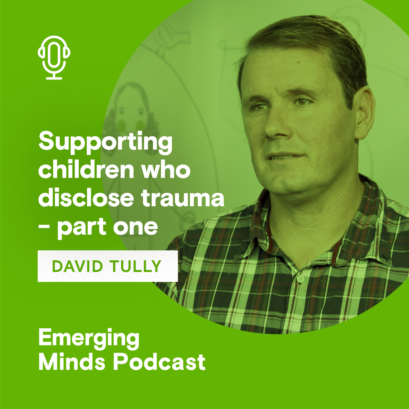 Supporting children who disclose trauma - part one