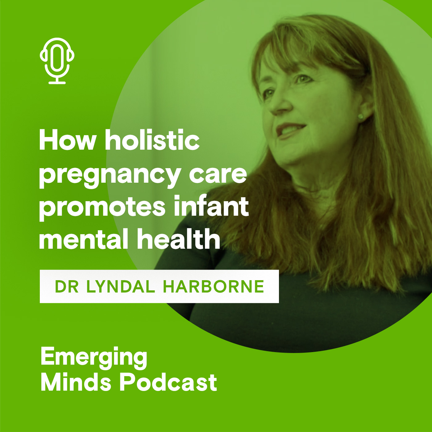 How holistic pregnancy care promotes infant mental health