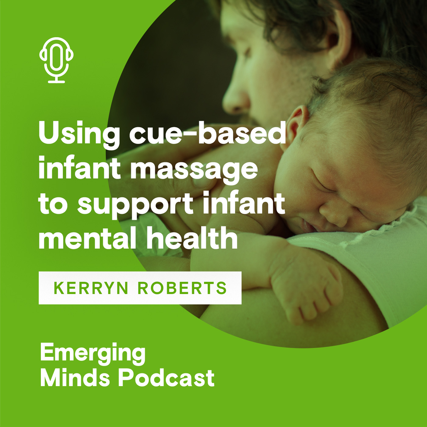 Using cue-based infant massage to support infant mental health