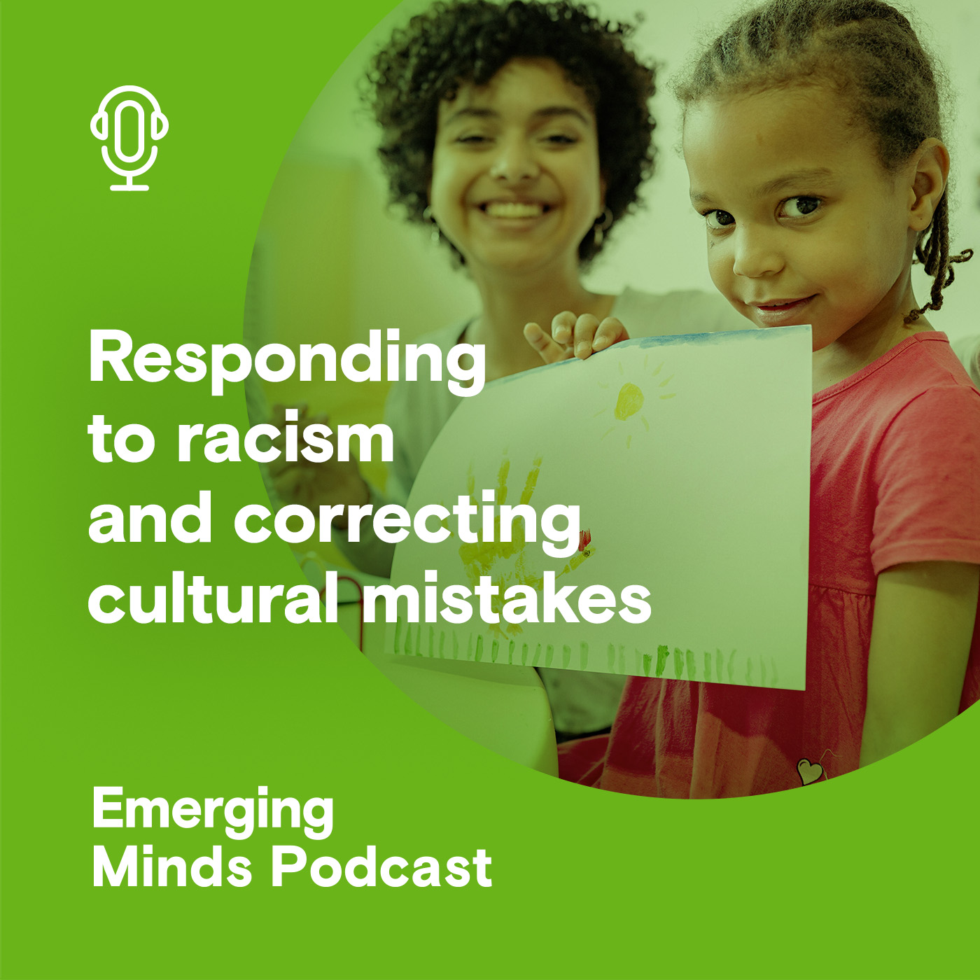 Responding to racism and correcting cultural mistakes