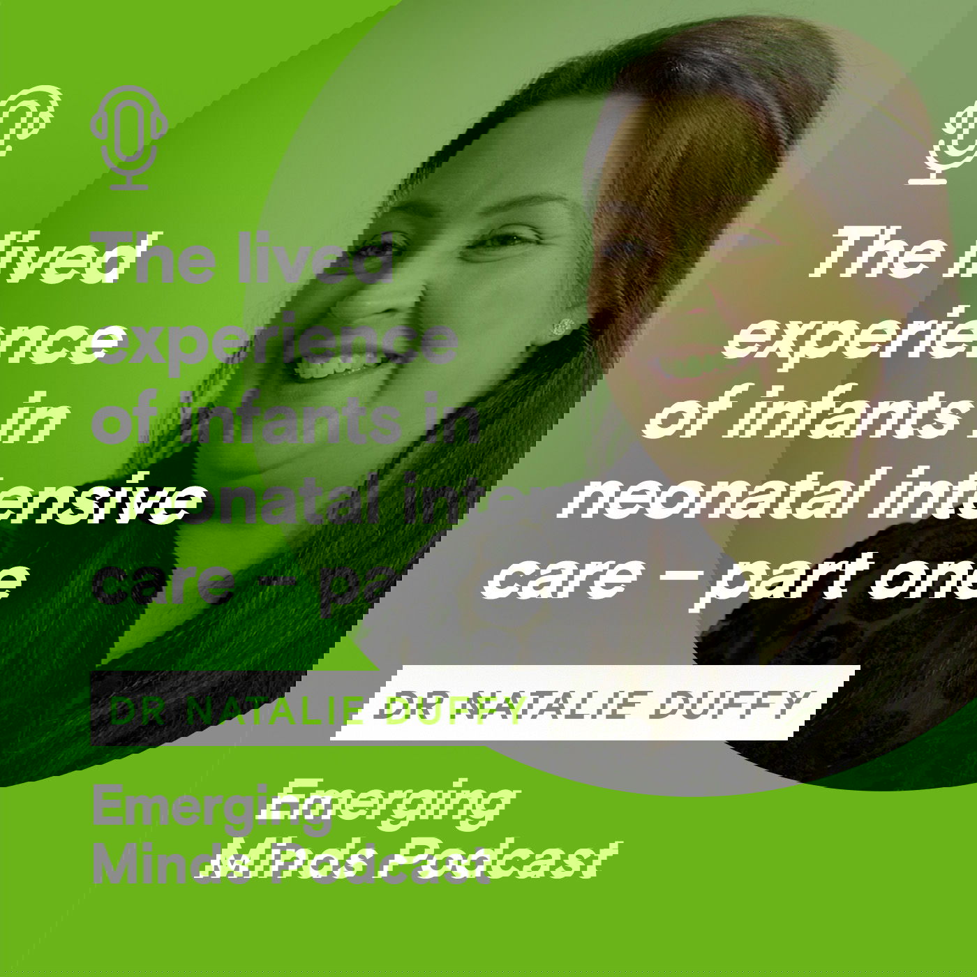 The lived experience of infants in neonatal intensive care - part one
