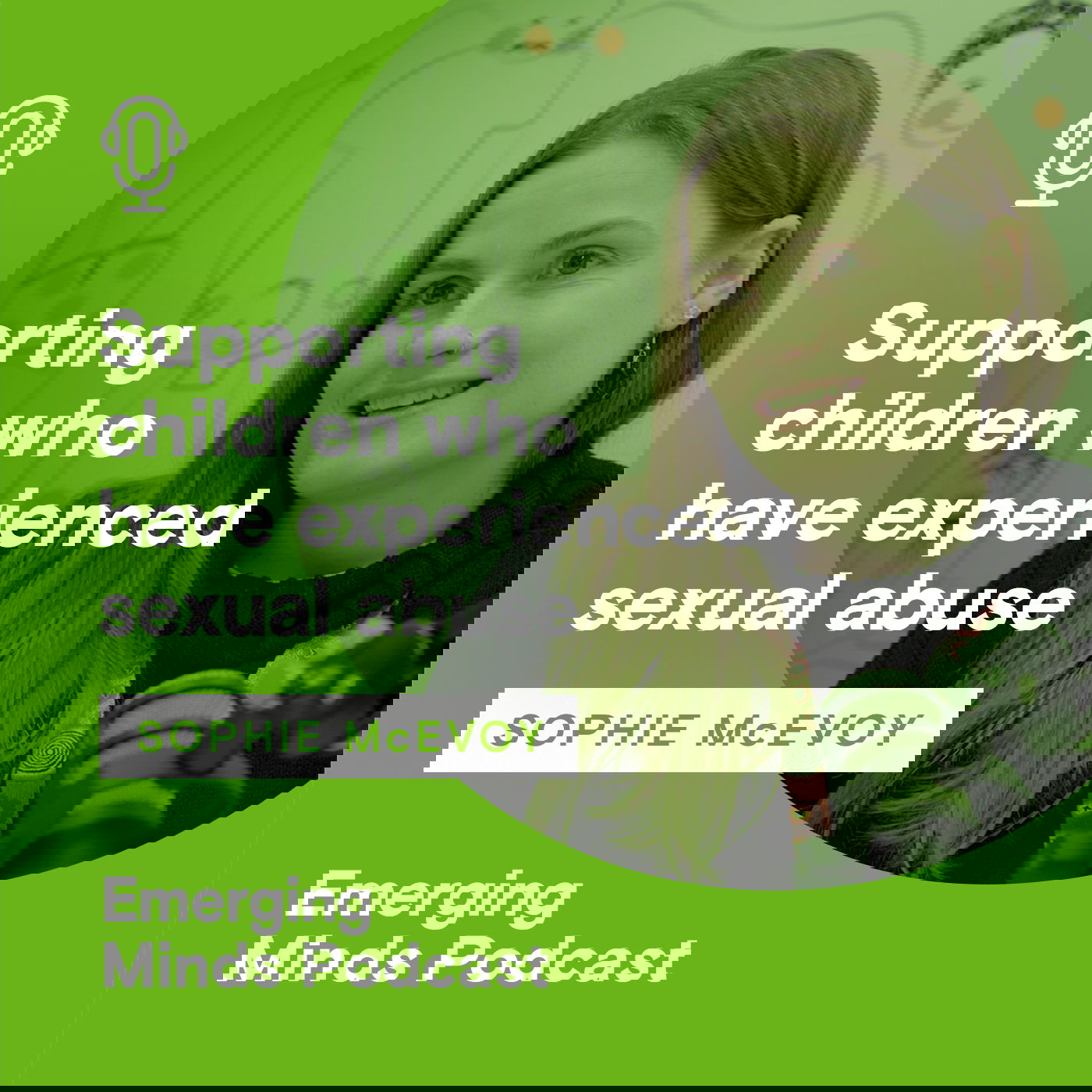 Supporting children who have experienced sexual abuse
