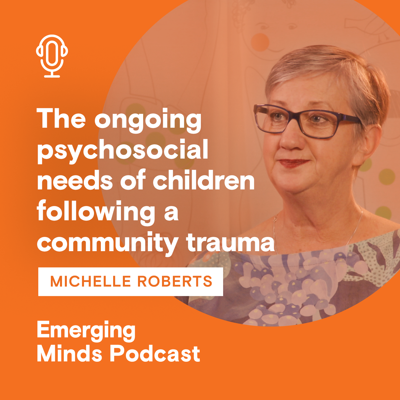 The ongoing psychosocial needs of children following a community trauma