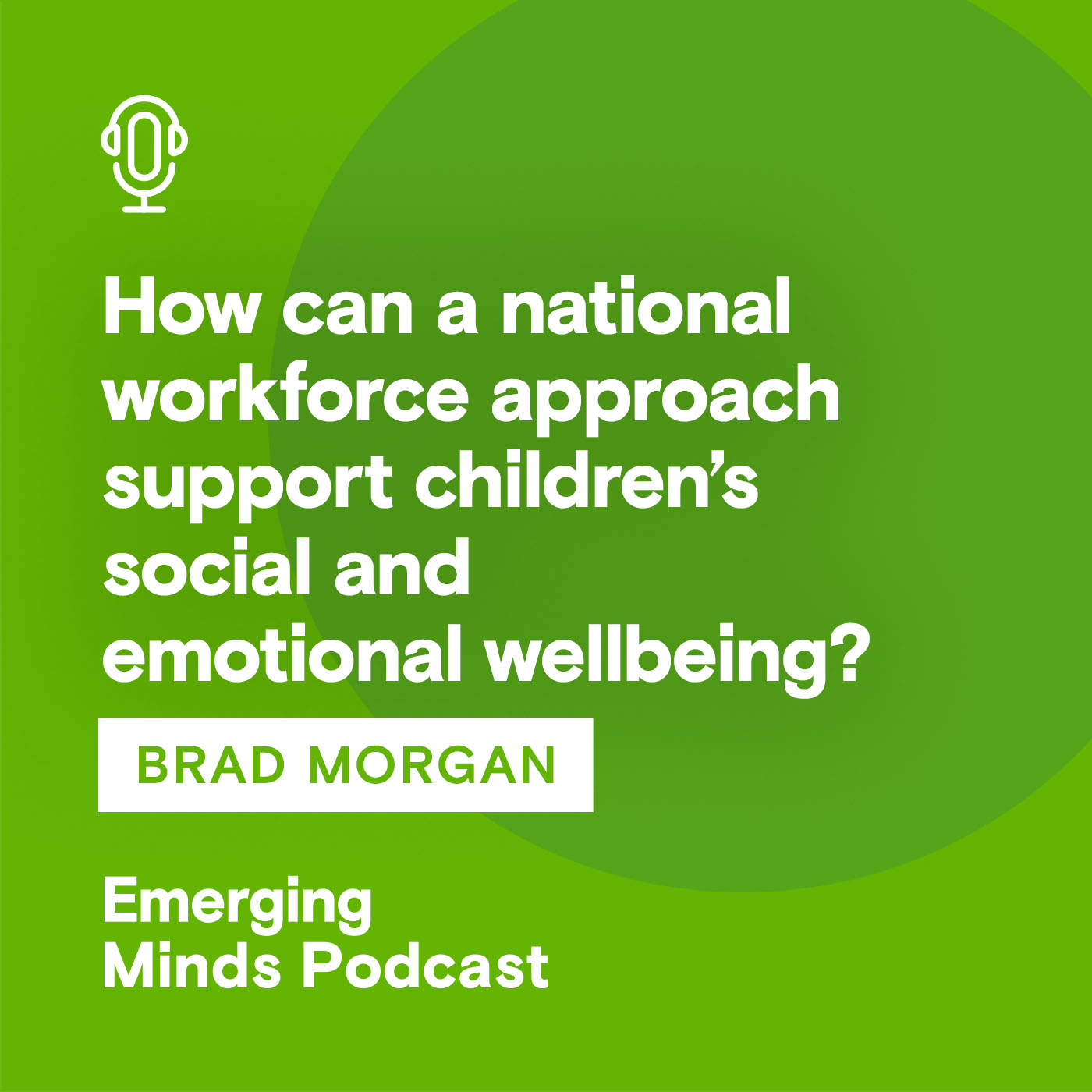 How can a national workforce approach support children's social and emotional wellbeing?
