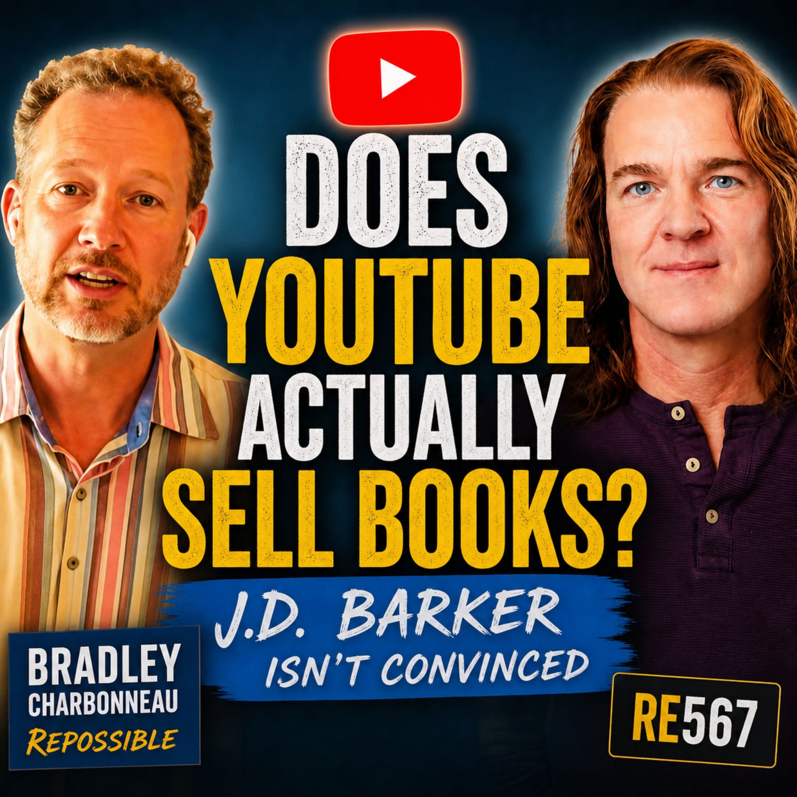 re567: Does YouTube Actually Sell Books? J.D. Barker Isn’t Convinced