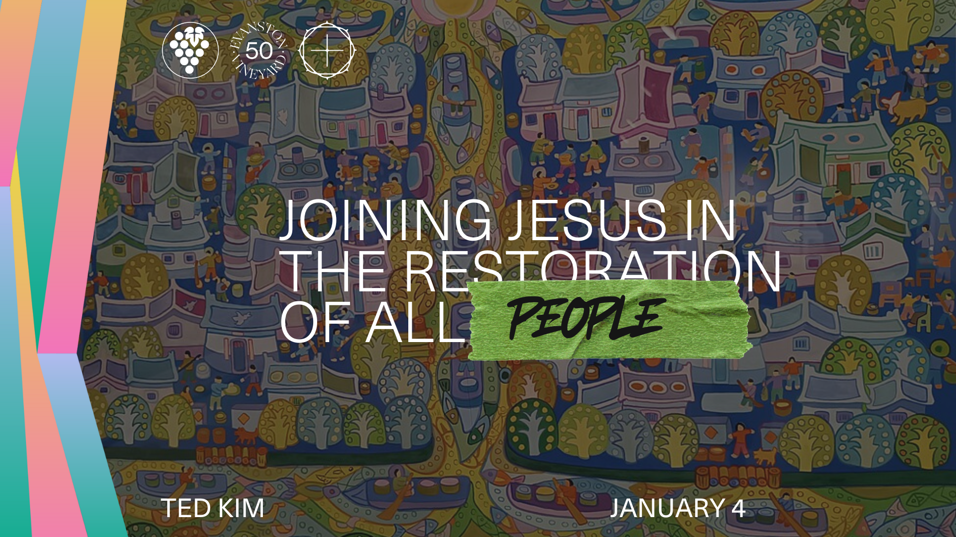 Joining Jesus in the Restoration of All People