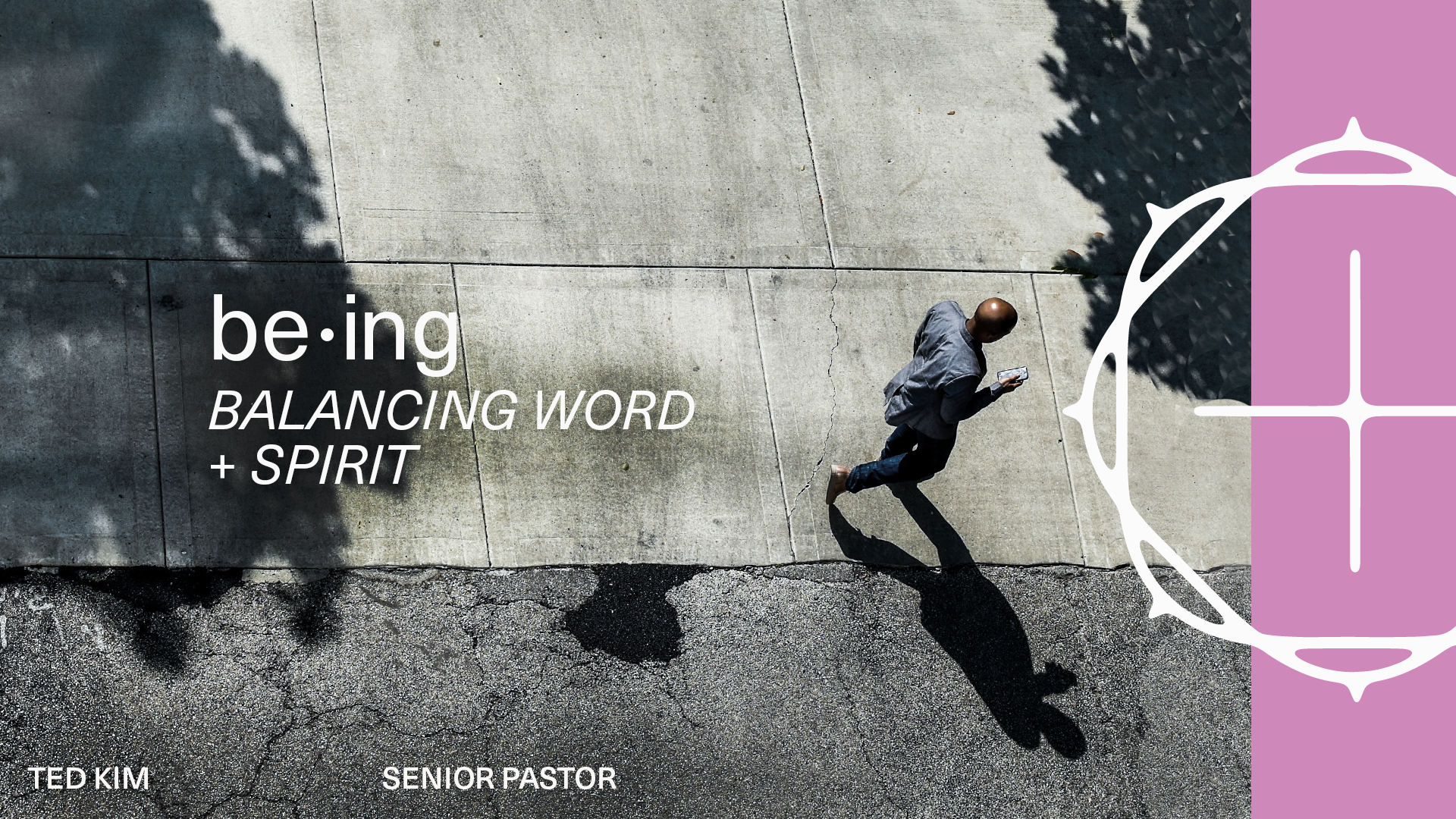 Be-ing: Who We Are, Pt. 2. Balancing the Word and Spirit.