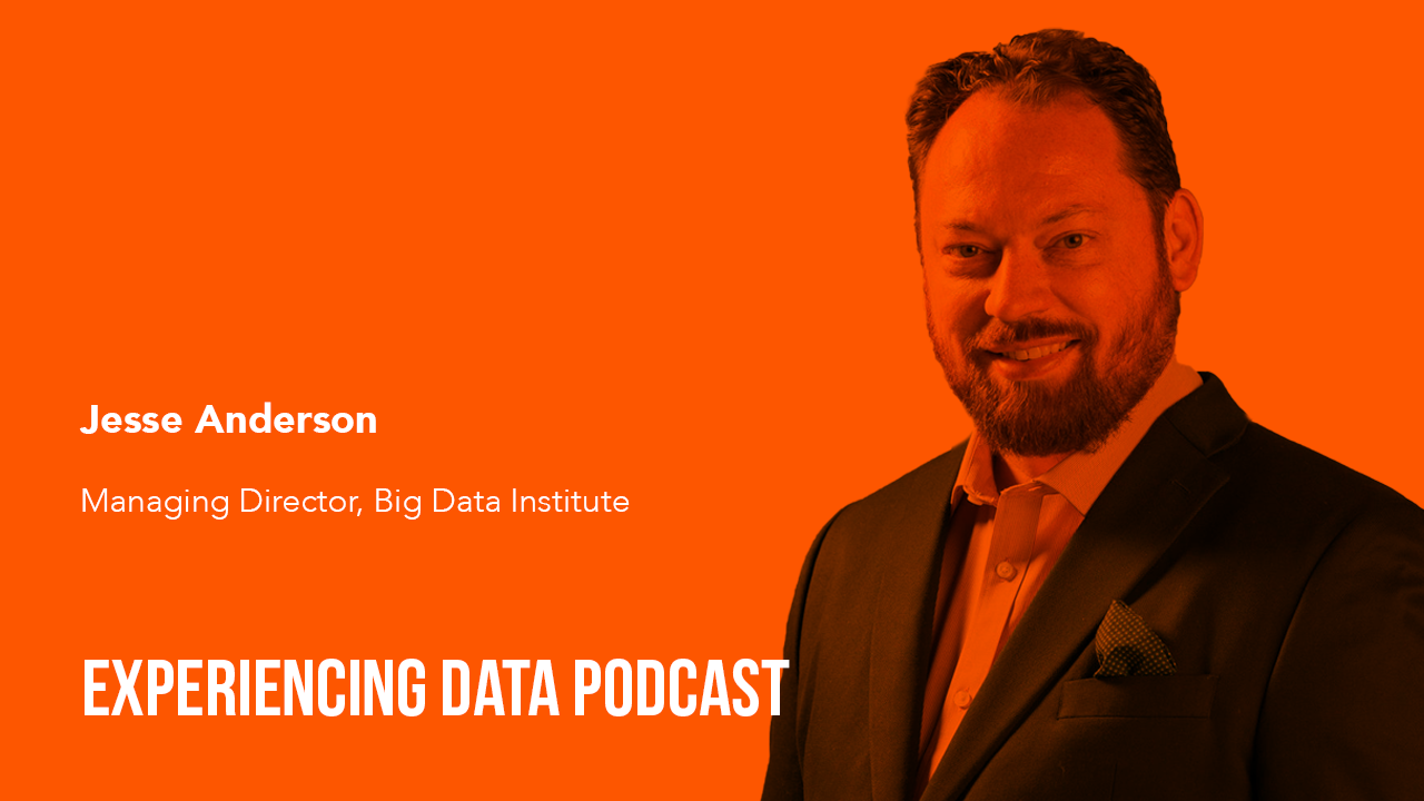 053-Creating (and Debugging) Successful Data Product Teams with Jesse Anderson