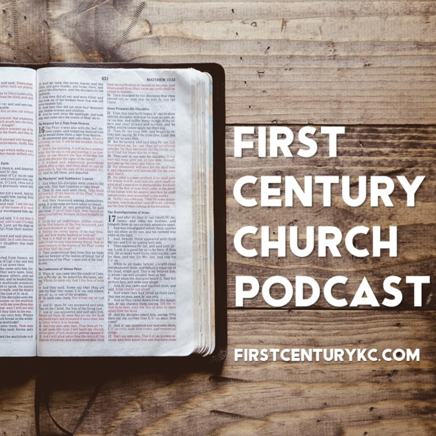 First Century Church Podcast