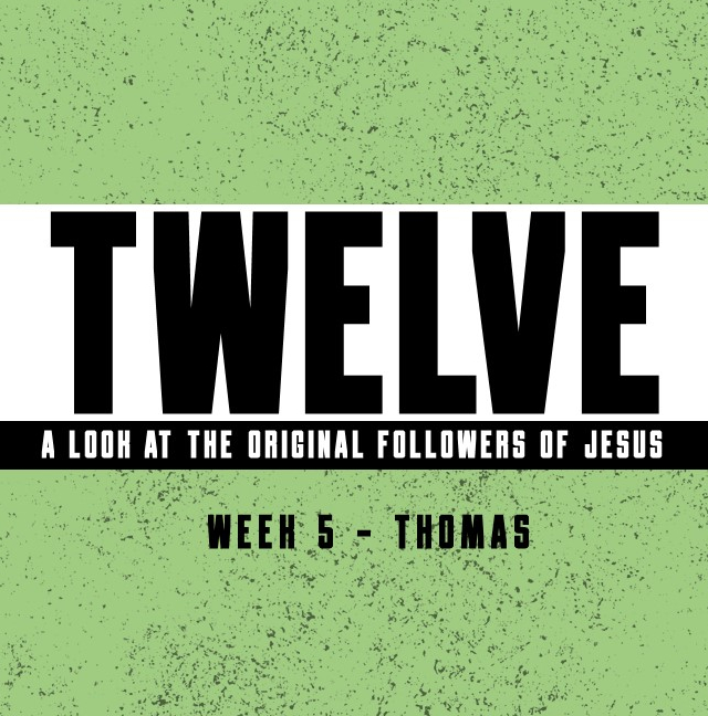 Twelve - Wk5:Thomas // 5.17.20