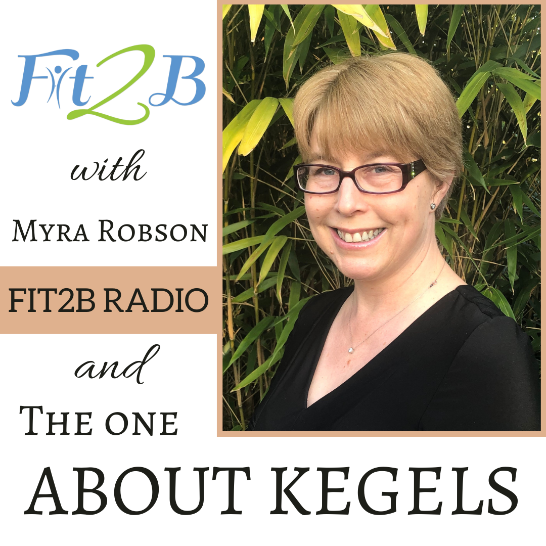S2:17 The One About Kegels With Myra Robson
