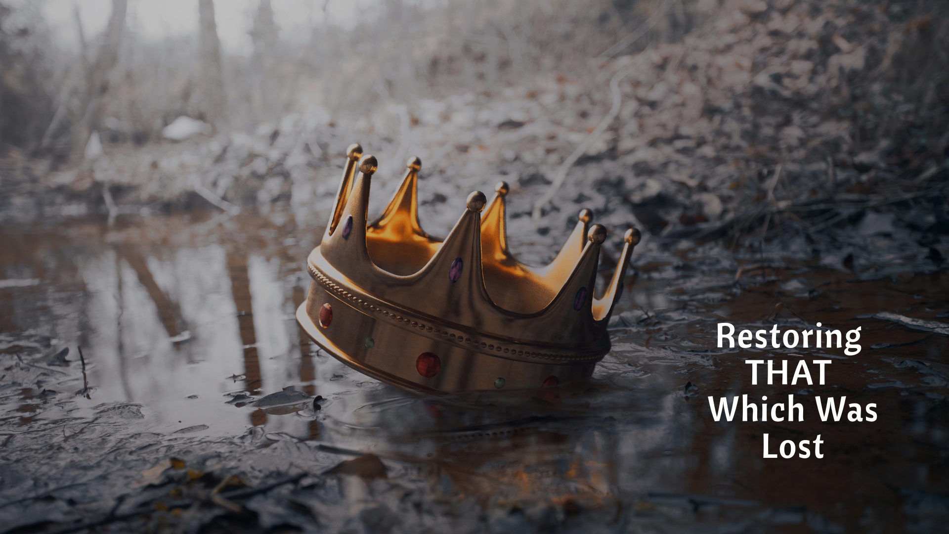 Ep36 /// Sapere Aude /// Restoring THAT Which Was Lost