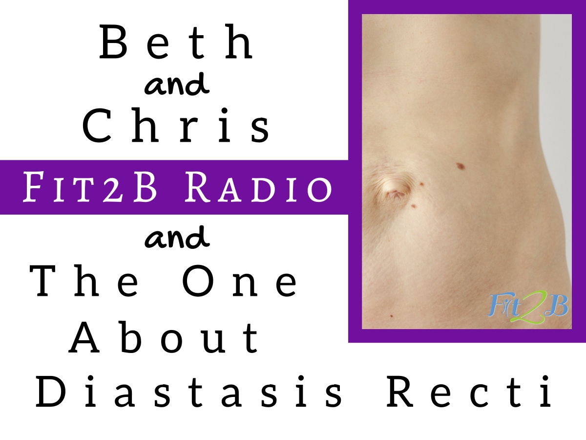 EP 2 - The One About Diastasis