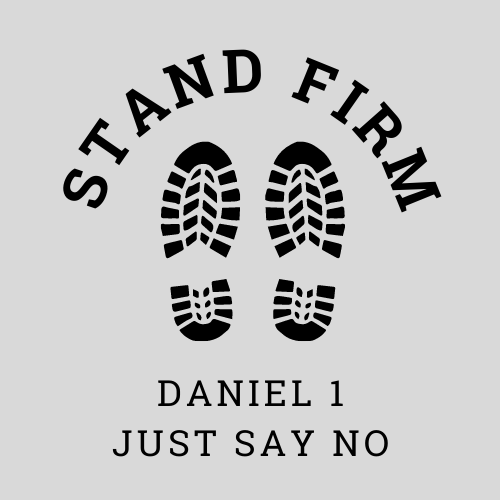 Daniel 1 - Just Say No