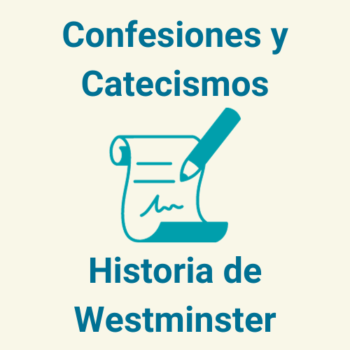 Historia de la Asamblea de Westminster