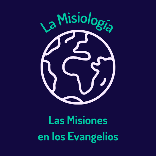 Las misiones en los evangelios