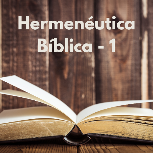 Hermenéutica 1 - Introducción