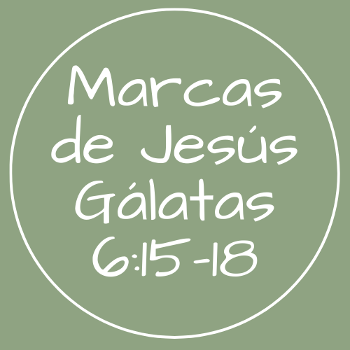 Gálatas 6:15-18 - Marcas de Jesús