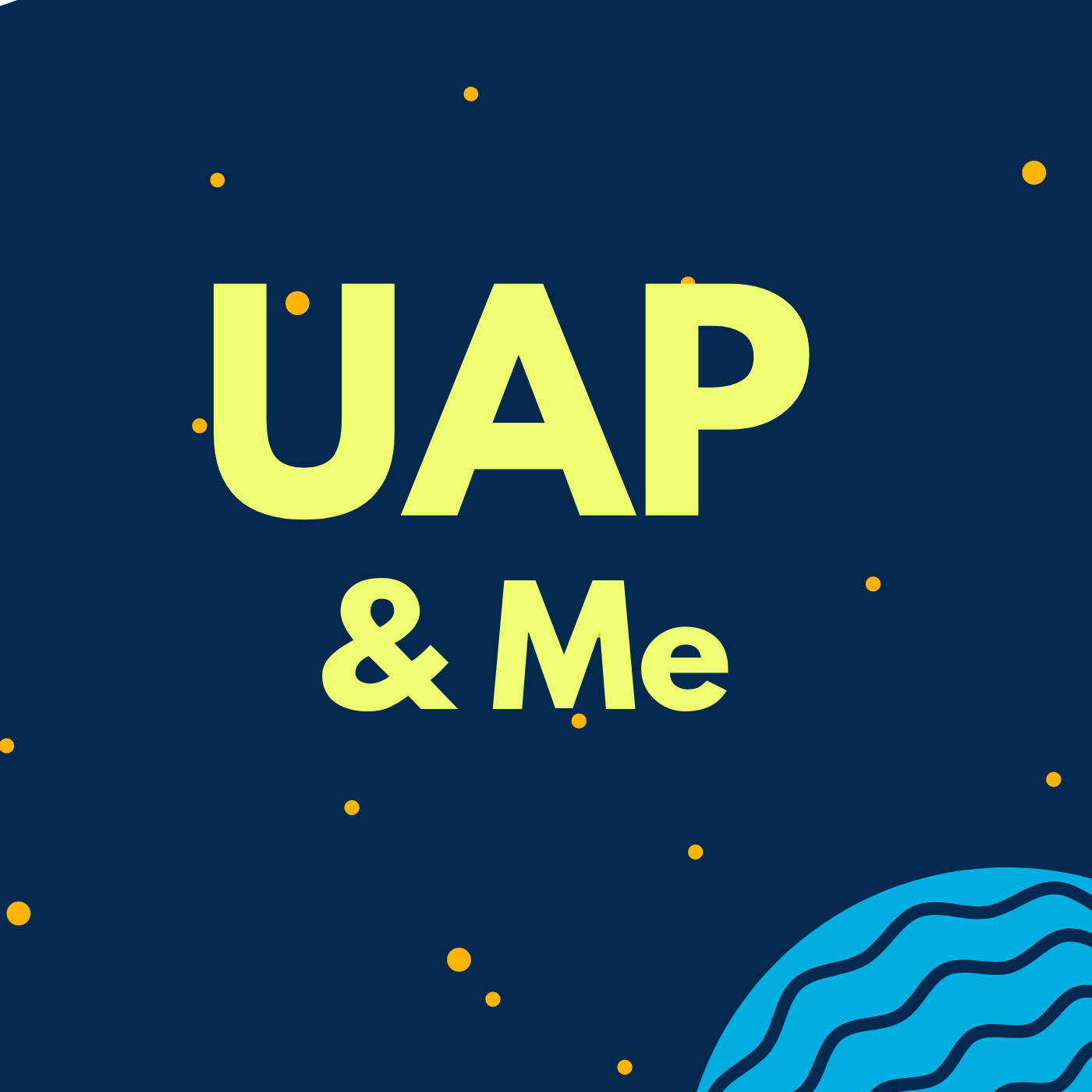 UAP & Me 1.2- The People