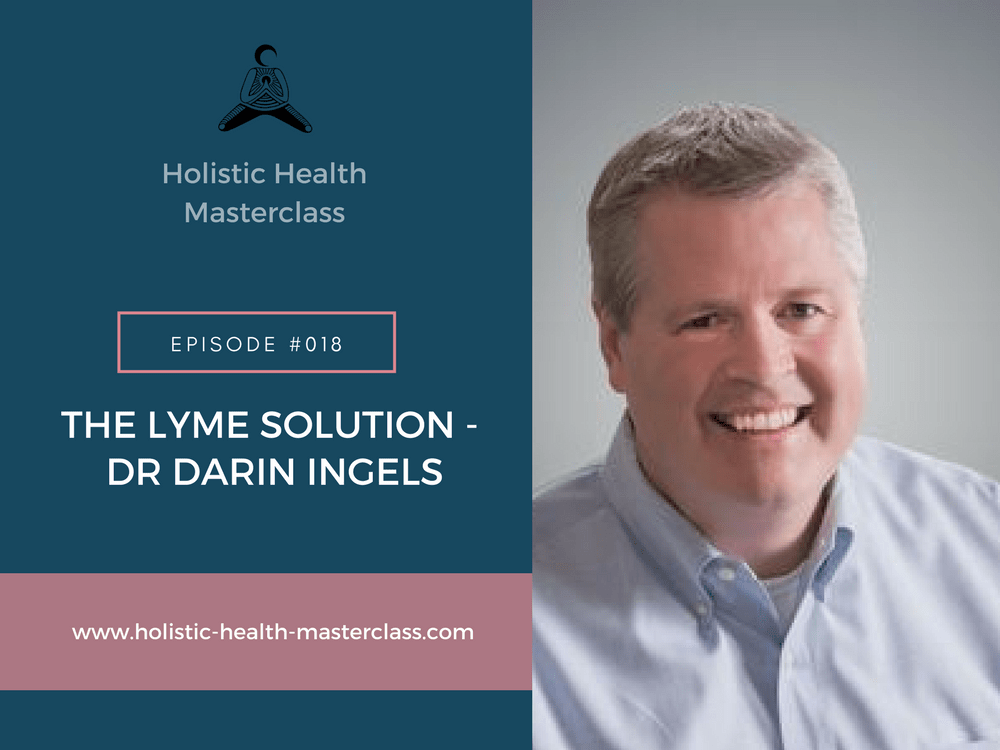 #018: The Lyme Solution