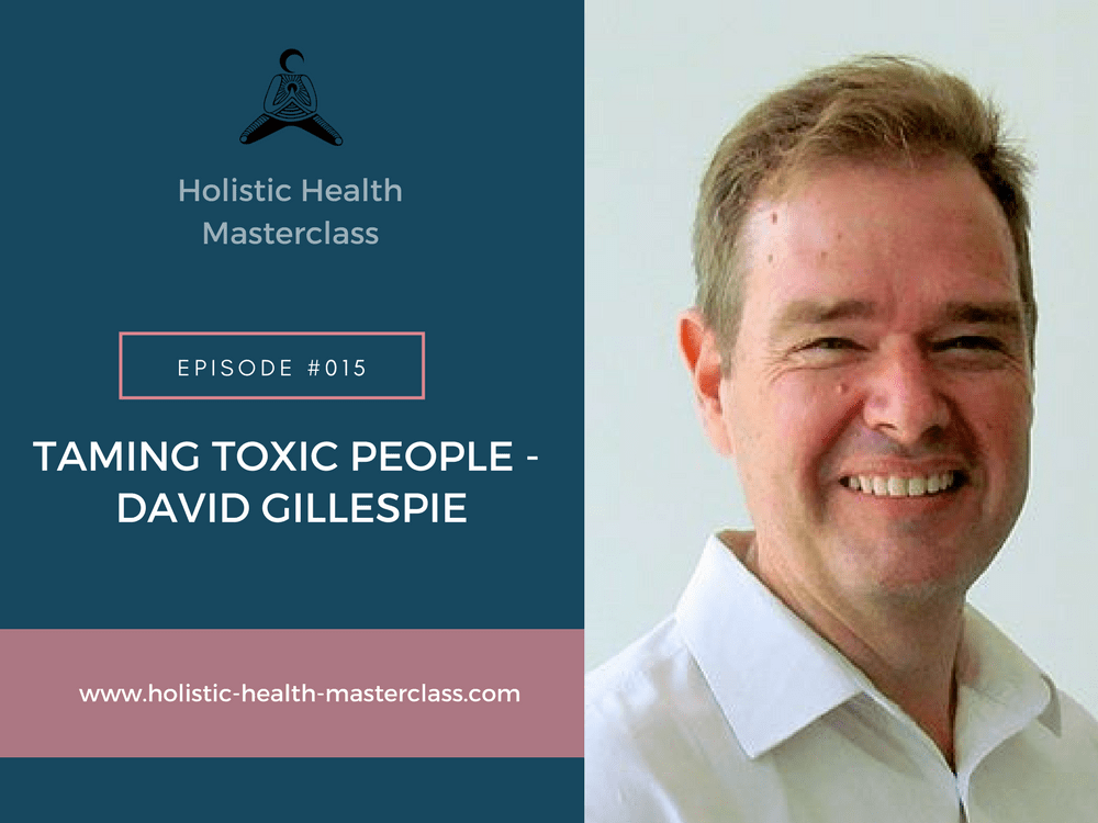 #015: Taming Toxic People