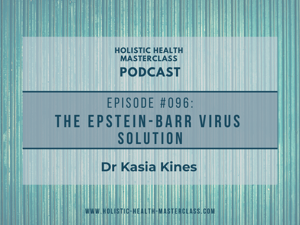 #096: The Epstein-Barr Virus Solution