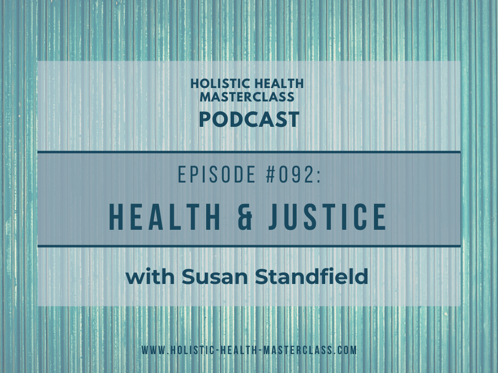 #092: Health & Justice