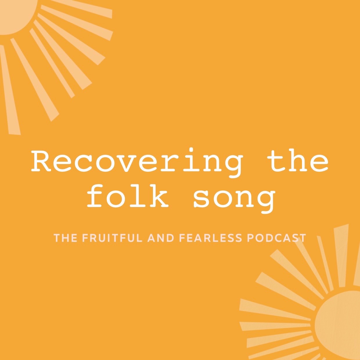 #41 Recovering the Folk Song