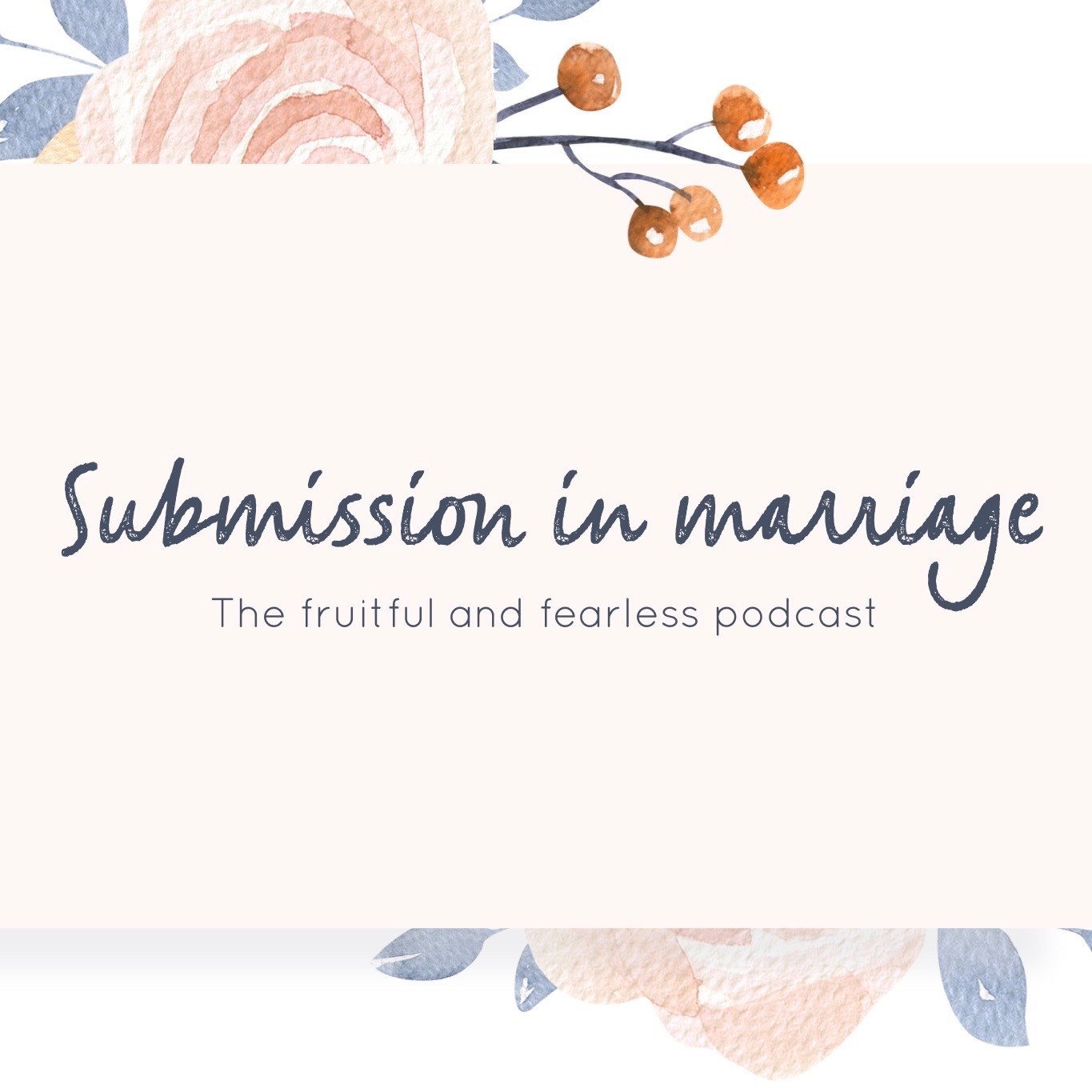 #52 Submission in Marriage