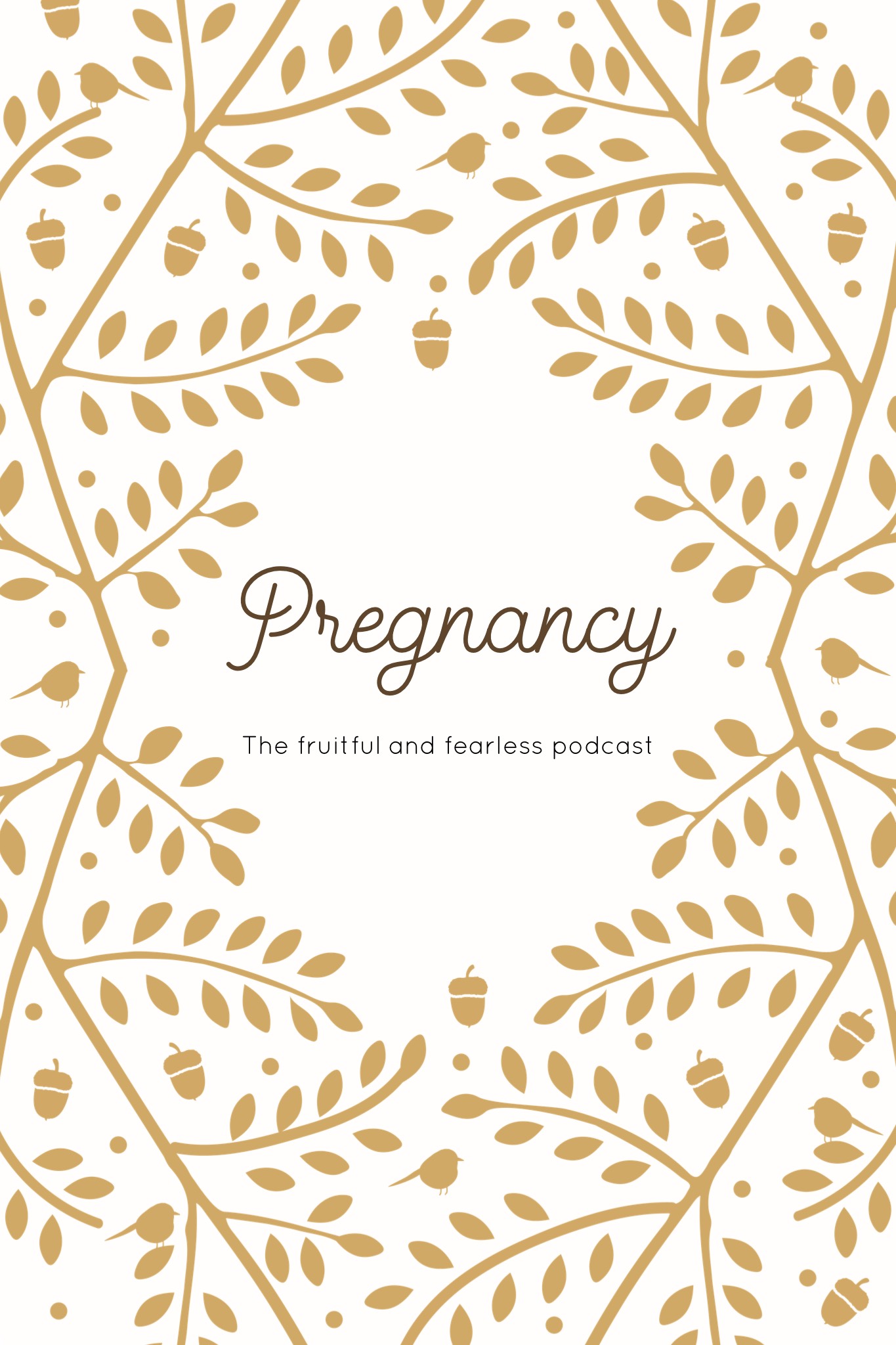 #53 Pregnancy