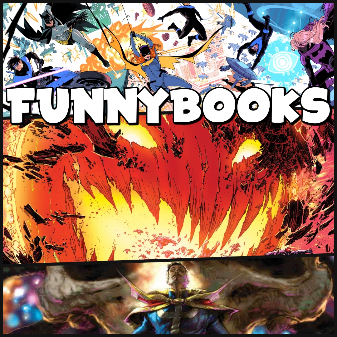 Funnybooks Chats Death of Doctor Strange, Last Annihilation, and More!