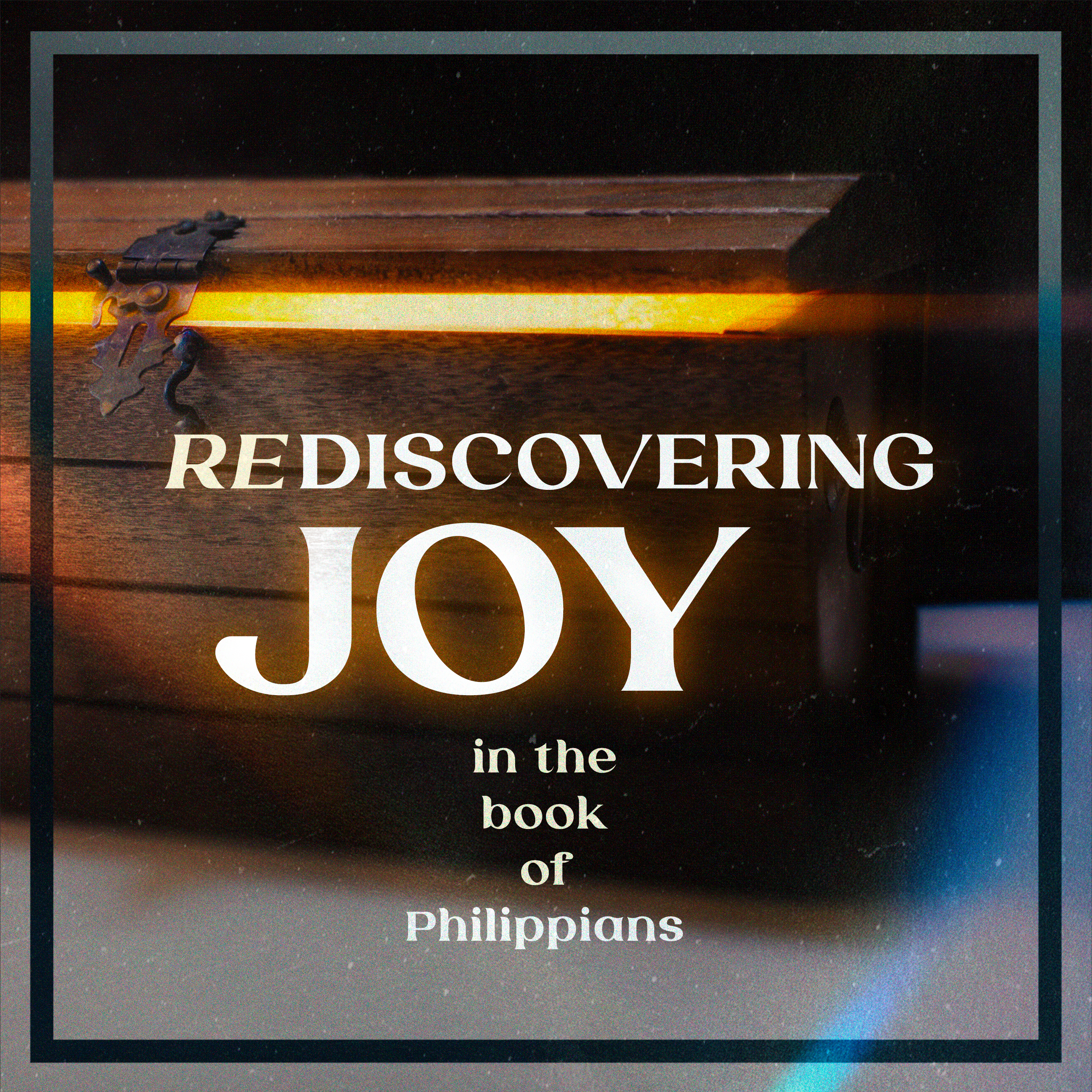 Rediscovering Joy #4 | January 29, 2023
