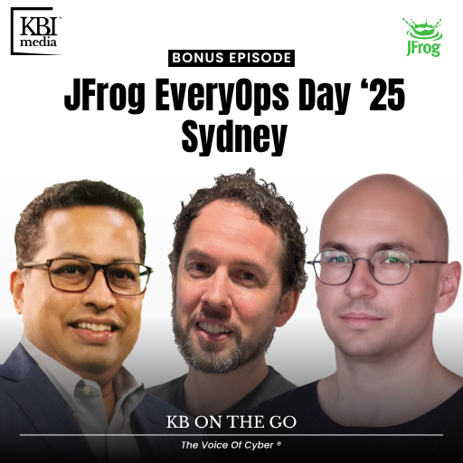 From JFrog EveryOps Day '25 Sydney – KB On The Go | Sunny Rao, Craig Wilson, and Tal Zarfati