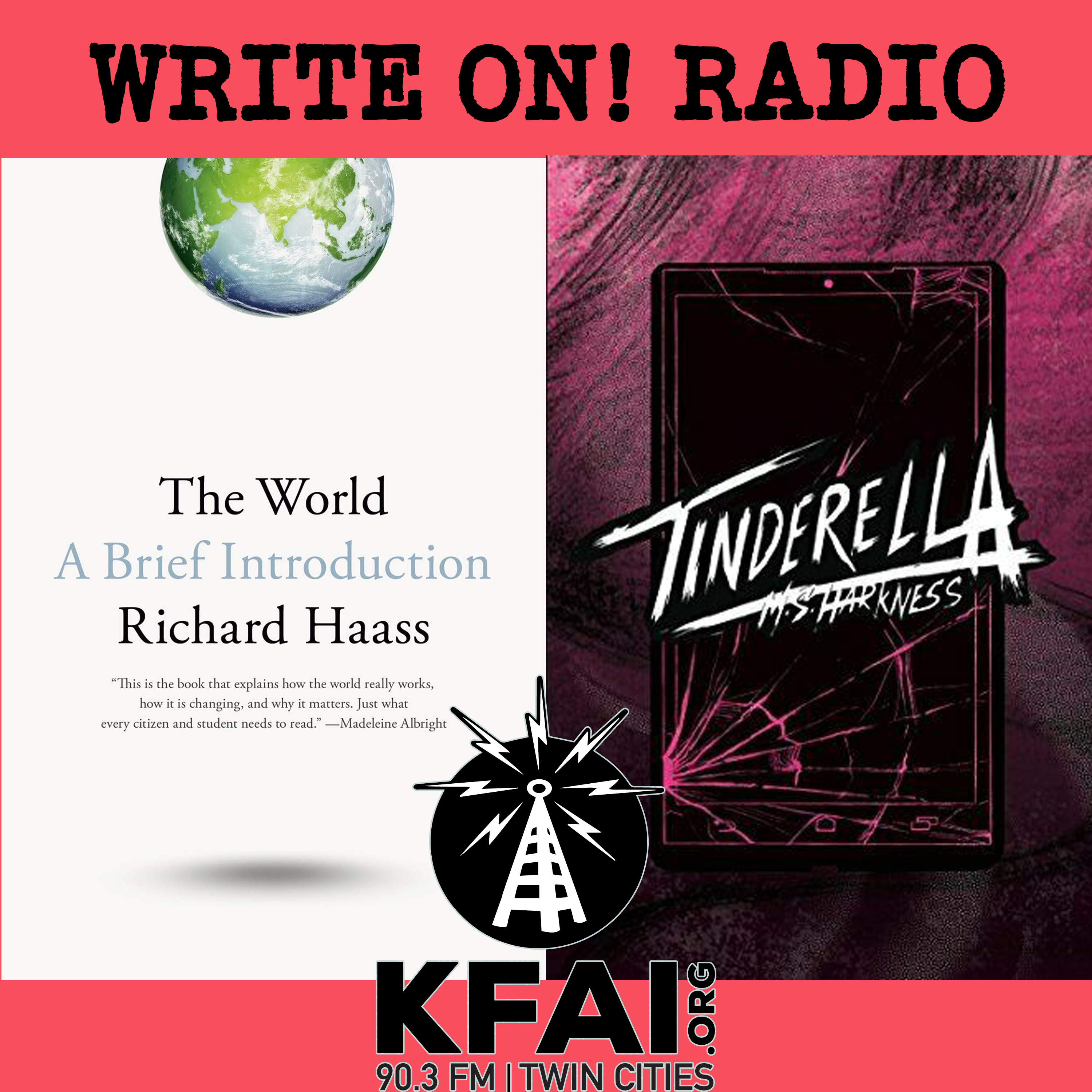 Write On! Radio – Dr. Richard Haass/M.S. Harkness