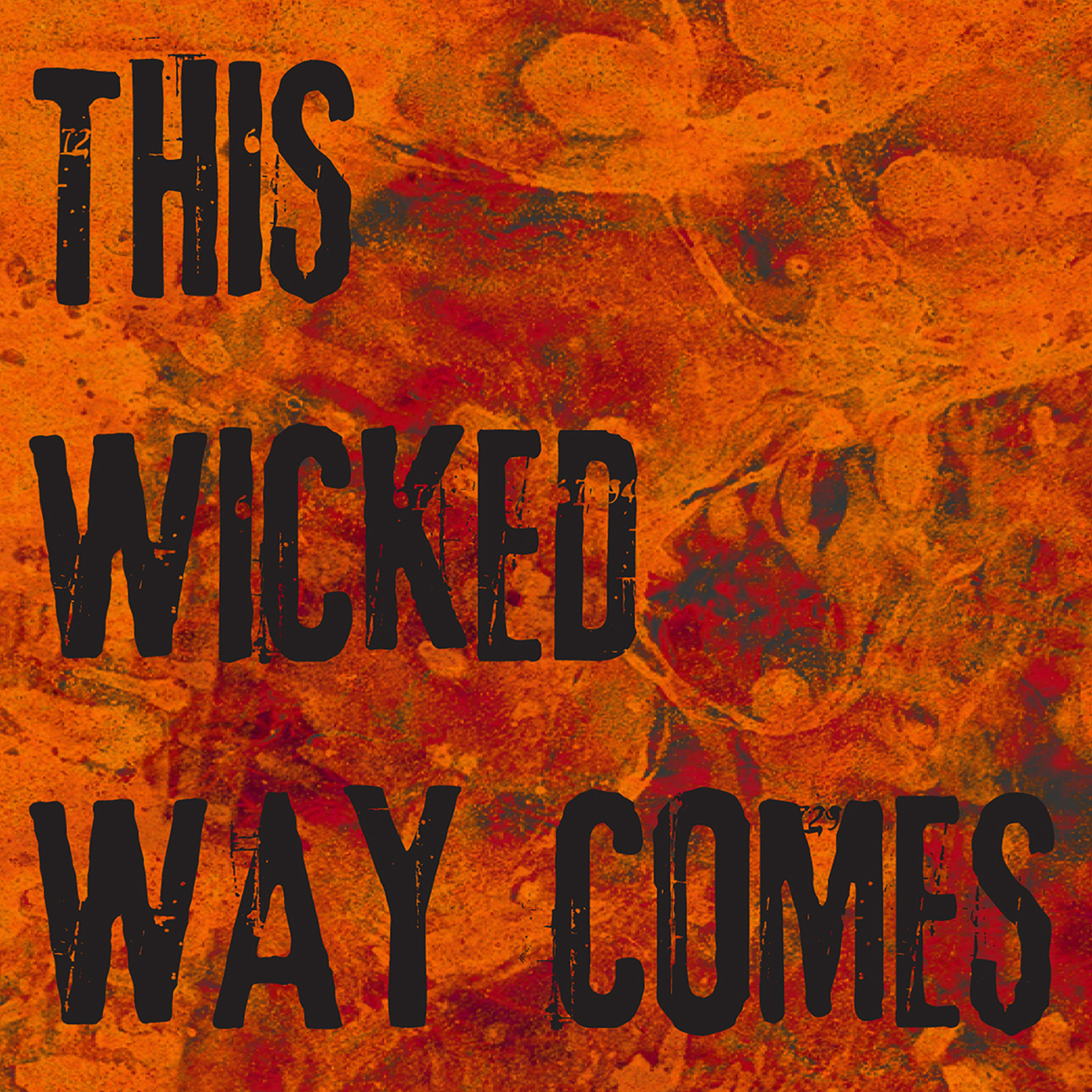 This Wicked Way Comes Episode 9 - All Along the Watchtower